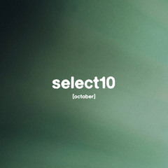 select10 mix series [october]