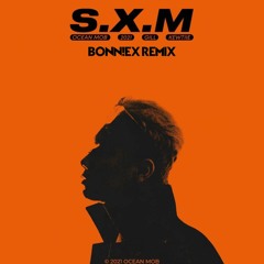 GILL X KEWTIIE - SANG XỊN MỊN ( S.X.M )( BONN!EX REMIX )