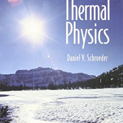 [VIEW] PDF 📙 An Introduction to Thermal Physics by  Daniel V. Schroeder [KINDLE PDF