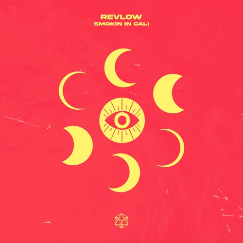 Revlow - Smokin In Cali