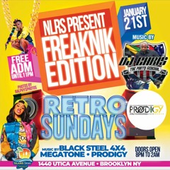 RETRO SUNDAYS FREAKNIK EDITION FT.DJ CHRIS / PRODIGY MOVEMENTS