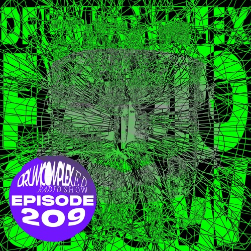 Drumcomplexed Radio Show 209 | Drumcomplex