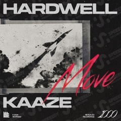 Hardwell & KAAZE-Move (Intro)