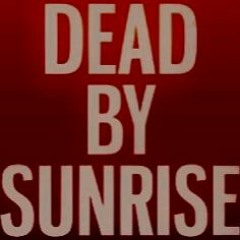 DEAD BY SUNRISE (prod by. Hendrix & sippinonme)