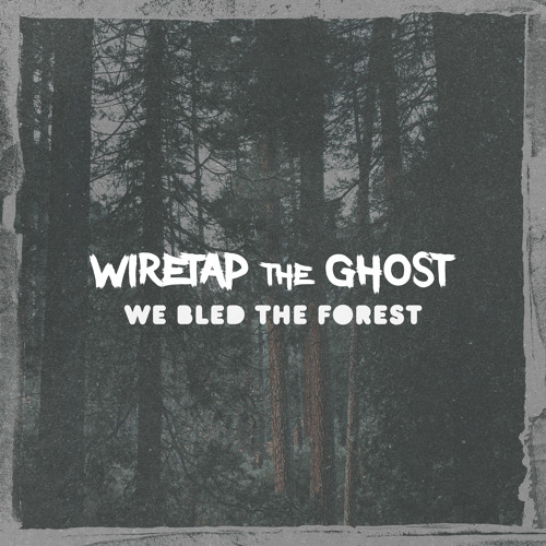 Stream Bleed by Wiretap the Ghost | Listen online for free on SoundCloud