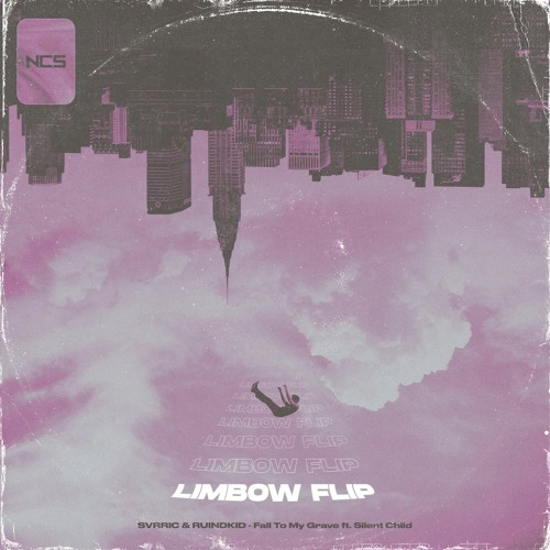 SVRRIC & RUINDKID - Fall To My Grave ft. Silent Child (Limbow Flip)