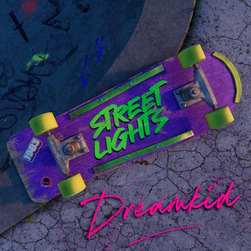 Stream Street Lights by Dreamkid Listen online for free on SoundCloud