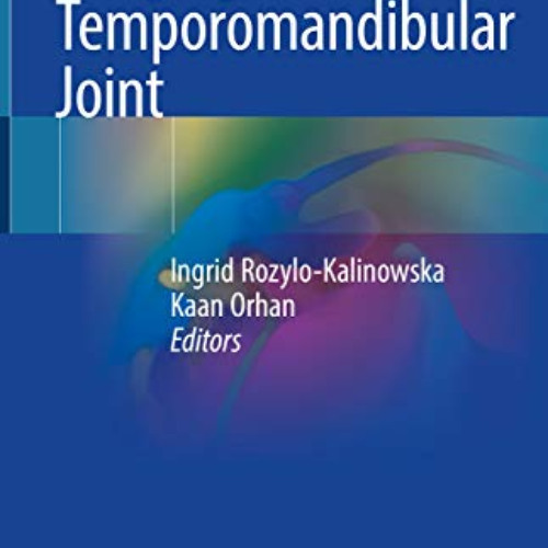 [FREE] EPUB 🗸 Imaging of the Temporomandibular Joint by  Ingrid Rozylo-Kalinowska &