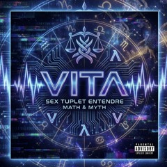 VITΛ [🔥] [🔊]
