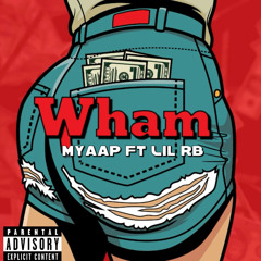 Wham (feat. Lilrb)