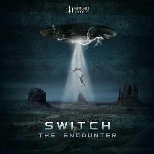 Switch - The Encounter (OUT NOW on Neptunes Records)
