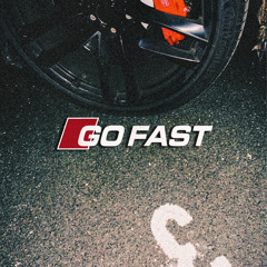 Go Fast