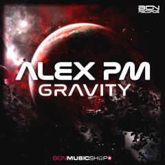 ALEX PM - GRAVITY