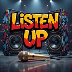 Listen Up