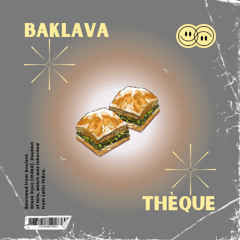 THÈQUE - Baklava (Radio Edit)