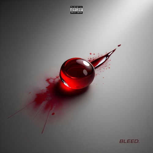 BLEED. (prod. B. TRUTH)