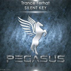Trance Ferhat - Silent Key (Original Mix) [Pegasus Music]