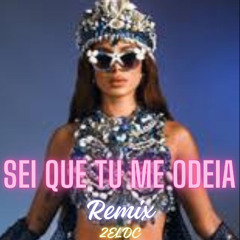 Anitta - Sei Que Tu Me Odeia ft. Mc Danny - Remix - ( 2Eldc )