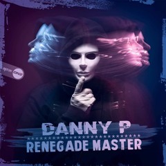 Renegade Master - DNZ Records