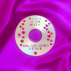 Fatal Bazooka feat Yelle - Parle à ma main [Maldon Bagson Remix]