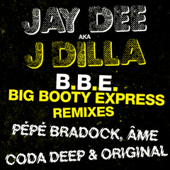 B.B.E. - Big Booty Express (Coda Deep's Enchanted Remix)