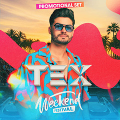 TEX WEEKEND FESTIVAL PROMOTIONAL SET
