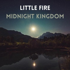 Little Fire - Black Magic Baby (Symmetry Break remix)