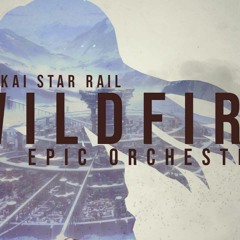 WILDFIRE [Honkai Star Rail] ft Rena