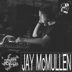 REC027 - Jay McMullen
