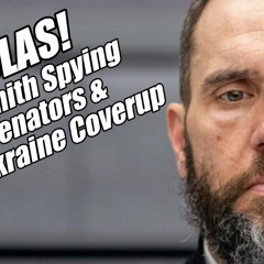 DECLAS! Jack Smith Spying on Senators. Ukraine Coverup, Oct 7, 2025