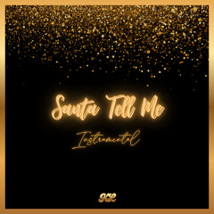 Santa Tell Me (Instrumental)