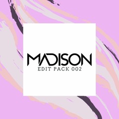 MADISON EDIT PACK 002