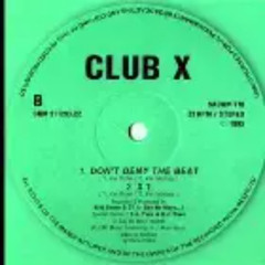 Club X-Don't Deny The Beat (Jeff Millions Remix)