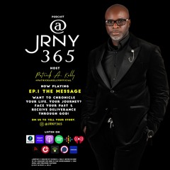 @JRNY365 Ep 1 - The Message