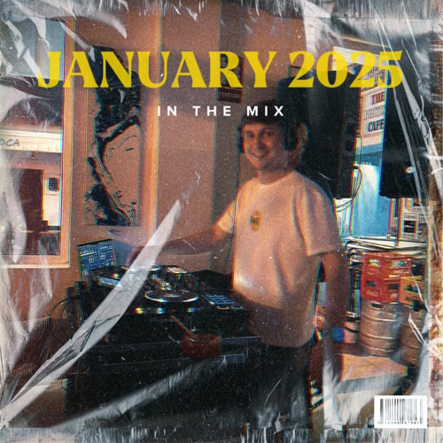 Joe Valori - January 2025 - In The Mix