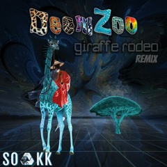 DeemZoo - Giraffe Rodeo(SOAKK Remix)