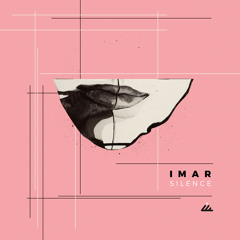 Imar - Silence (Original Mix)- Out December 4th!