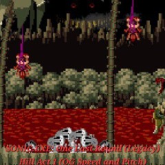 Sonic.exe: One Last Round (Legacy) Hill Act 1 (but OG pitch and speed)