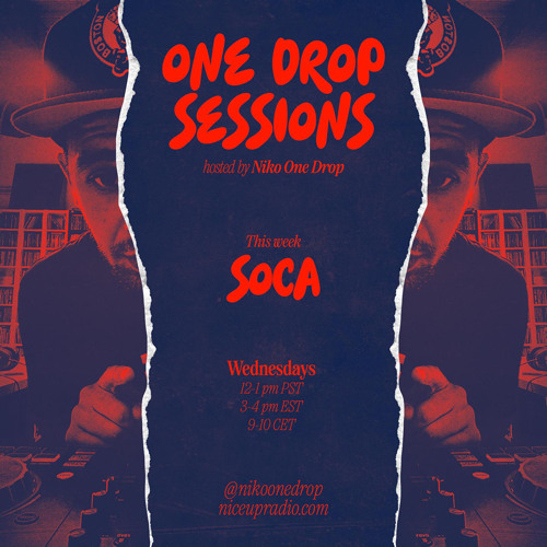 One Drop Sessions-week of 8 January 2025 w/ Niko One Drop of Upsetta Int'l