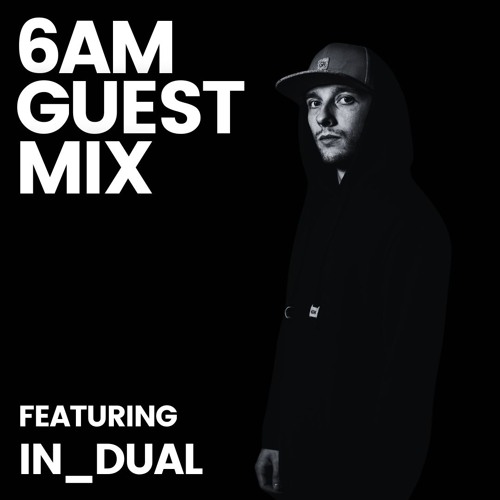Guest Mix: IN_DUAL
