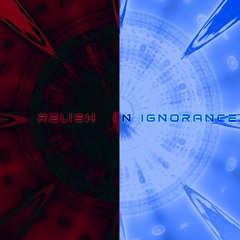 Ignorance