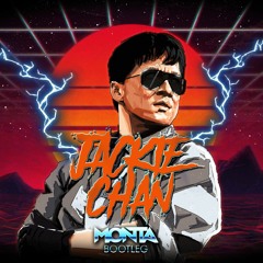 Jackie Chan (Monta Bootleg) FREE DOWNLOAD