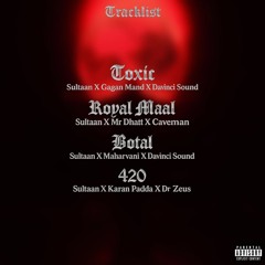 Royal Maal - Sultaan x Mrdhatt x Caveman