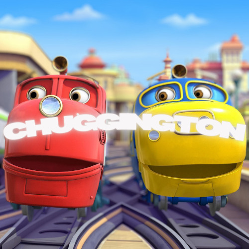 Chuggington (Ft Royce)