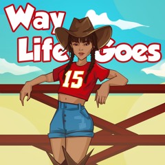 Way Life Goes (prod. Jacob Lincoln)