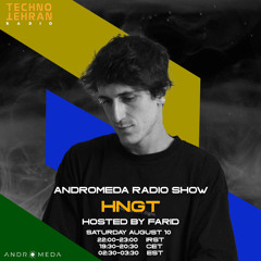 Andromeda Radio Show Episode 004 With: HNGT