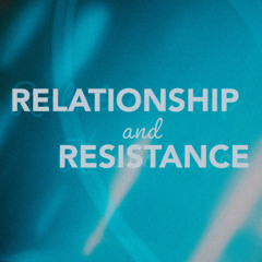 Jonathan McGill | Relationship and Resistance | Part 1 | 27th April 2025