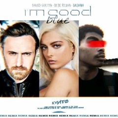 David Guetta & Bebe Rexha - I'm Good (Blue) (Bashah Remix).mp3