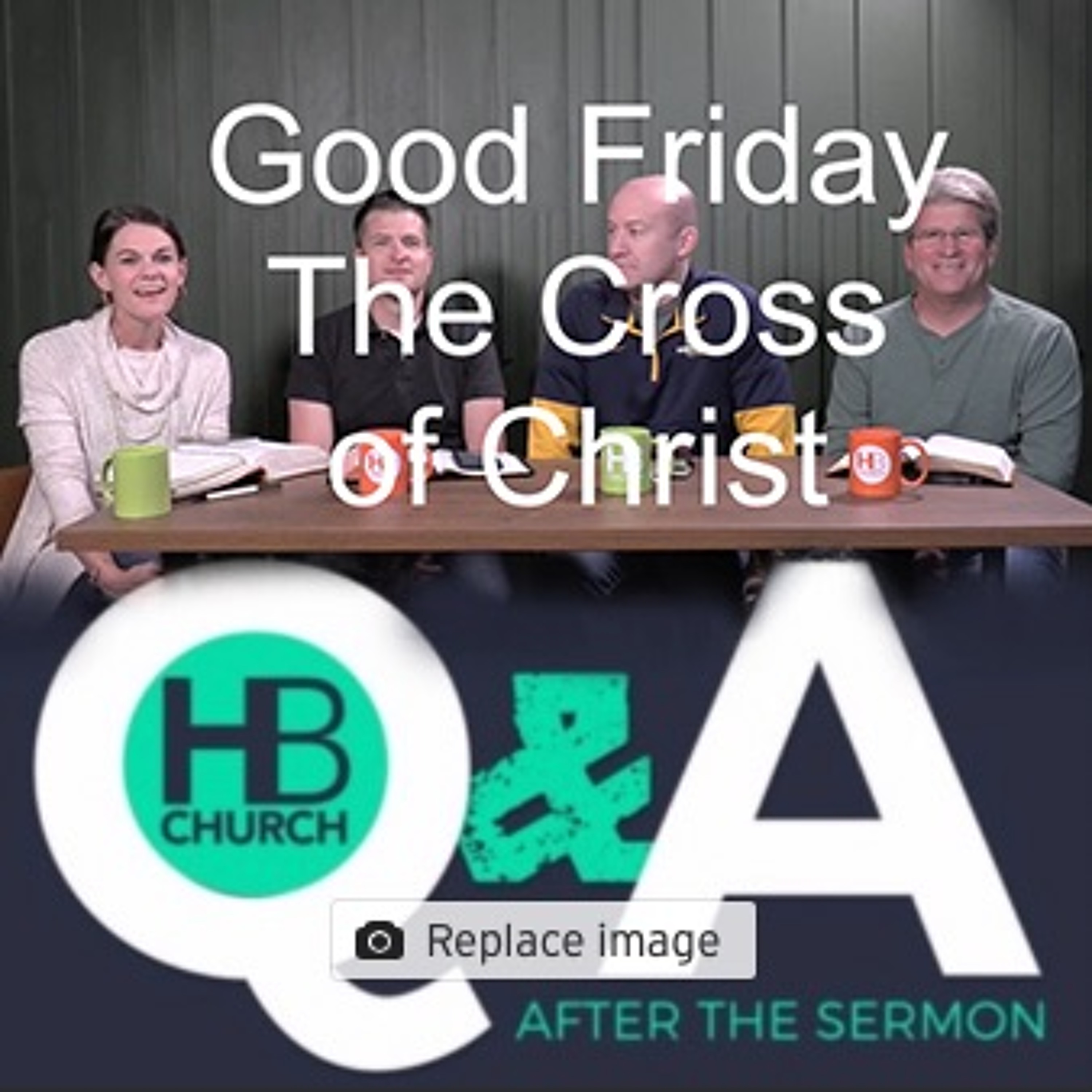 The Cross of Christ | Good Friday