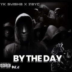 YK X JAY C - BY THE DAY